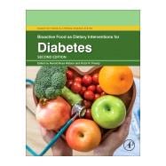 Bioactive Food As Dietary Interventions for Diabetes