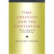 Time, Creation And the Continuum