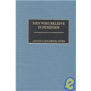 Men Who Believe in Feminism