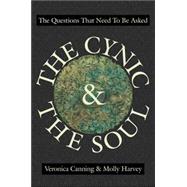 The Cynic & the Soul