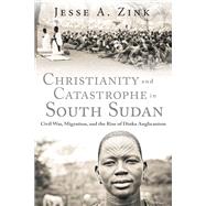 Christianity and Catastrophe in South Sudan