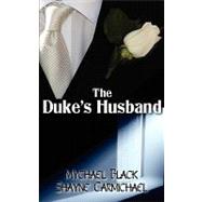 The Duke's Husband