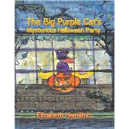 The Big Purple Cat’s Mysterious Halloween Party