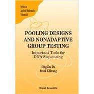 Pooling Designs and Nonadaptive Group Testing