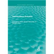 Post-Occupancy Evaluation (Routledge Revivals)