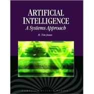 Artificial Intelligence : A Systems Approach
