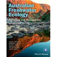 Australian Freshwater Ecology Processes and Management