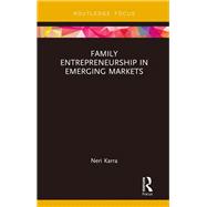 Family Entrepreneurship in Emerging Markets