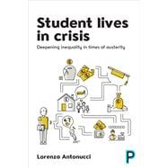 Student Lives in Crisis
