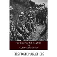 The Glory of the Trenches