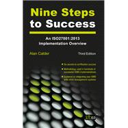 Nine Steps to Success An ISO27001:2013 Implementation Overview