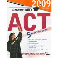 McGraw-Hill's ACT, 2009 Edition
