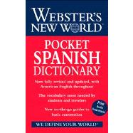 Webster's New World Pocket Spanish Dictionary, Fully Revised and Updated 2008 Edition
