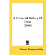 A Financial History Of Texas