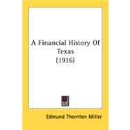 A Financial History Of Texas