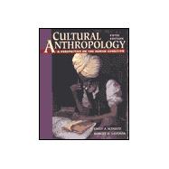 Cultural Anthropology : A Perspective on the Human Condition