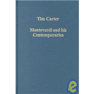 Monteverdi and His Contemporaries