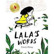 Lala's Words A Story of Planting Kindness