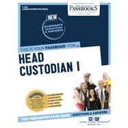 Head Custodian I (C-1823) Passbooks Study Guide