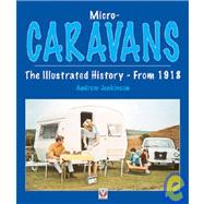 Micro-caravans: The Illustrated History- from 1918