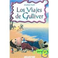 Los viajes de Gulliver/ Gulliver's Travels