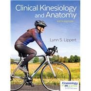 Clinical Kinesiology and Anatomy (w/ Kinesiology in Action 2-Year Access & Integrated eBook Access Card),9780803658233