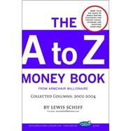 The a to Z Money Book from Armchair Millionaire