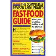 The Completely Revised and Updated Fast-Food Guide