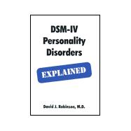 Dsm-IV Personality Disorders: Explained