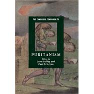 The Cambridge Companion to Puritanism