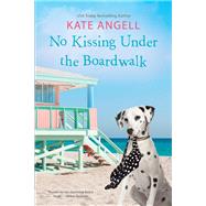 No Kissing under the Boardwalk book cover, ISBN 9781496718235