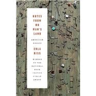 Notes from No Man's Land book cover, ISBN 9781555978235