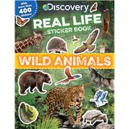 Discovery Real Life Sticker Book: Wild Animals