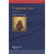 Corporate Law, 4th (Concepts and Insights Series)