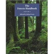 The Forests Handbook, Volume 2 Applying Forest Science for Sustainable Management