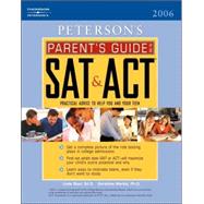 Peterson's Parent's Guide To The Sat & Act