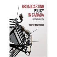 Broadcasting Policy in Canada