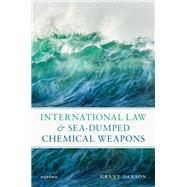 International Law and Sea-Dumped Chemical Weapons