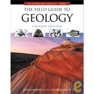 The Field Guide to Geology