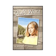 Ola's Wake