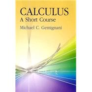 Calculus A Short Course