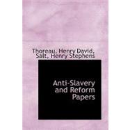 Anti-slavery and Reform Papers