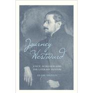 Journey Westward Joyce, Dubliners and the Literary Revival