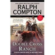 Double Cross Ranch