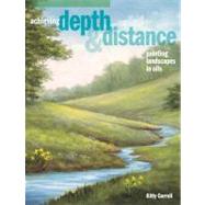Achieving Depth & Distance: Painting Landscapes in Oils