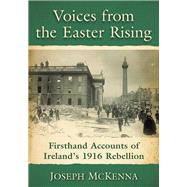 Voices from the Easter Rising
