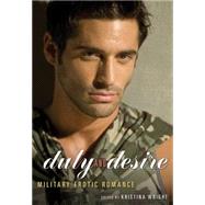 Duty and Desire Military Erotic Romance