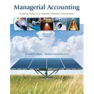 Managerial Accounting: Creating Value in a Dynamic Business Environment, Canadian Edition