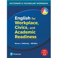 English for Workplace, Civics and Academic Readiness Vocabulary Dictionary Workbook