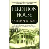 Perdition House A Bay Tanner Mystery